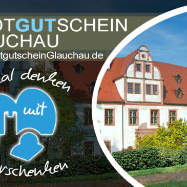 Der neue Digitale Stadtgutschein für Glauchau